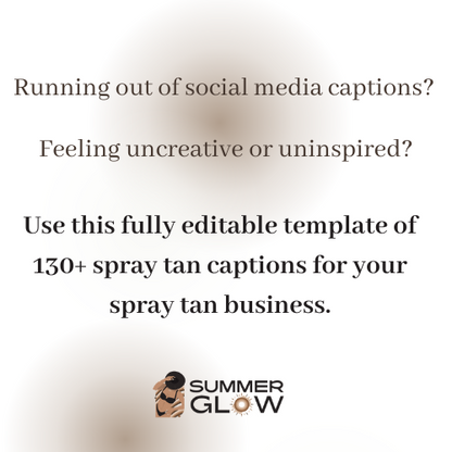 130+ Spray Tan Captions for your Business